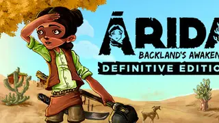 ARIDA: Backland's Awakening Special