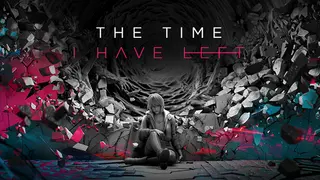 The Time I Have Left