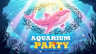 Aquarium Party