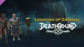 Deathbound - Legacies of Zeminal Skin Pack.