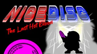 Nice Disc : The Last Hot Blood