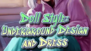 Doll Style: Underground Design and Dress - Switch