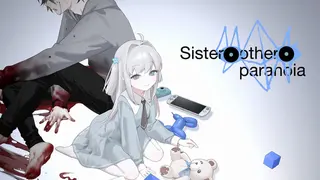 Sister Other Paranoia