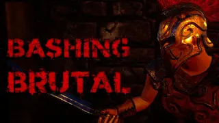 Bashing Brutal