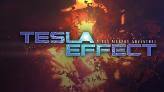 Tesla Effect: A Tex Murphy Adventure