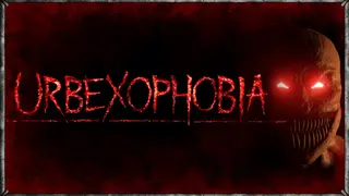 Urbexophobia