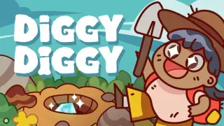 DIGGY DIGGY