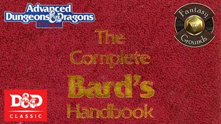 Fantasy Grounds - D&D Classics: PHBR7 The Complete Bard's Handbook (2E)