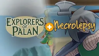 Explorers of Palan × Necrolepsy