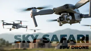 Sky Safari: FPV Drone