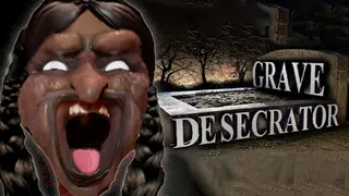grave desecrator