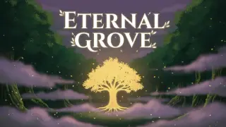 Eternal Grove