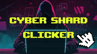 Cyber Shard Clicker