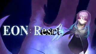 EON: Reset