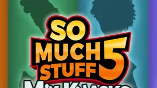 So Much Stuff 5 Mix-Knacks Collector's Edition - Switch