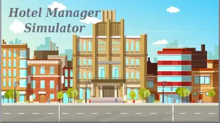 Hotel Manager Simulator