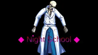 Night School