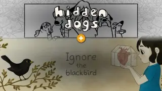 Hidden Dogs x Ignore the Blackbird