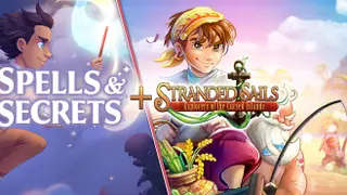 Spells & Secrets + Stranded Sails