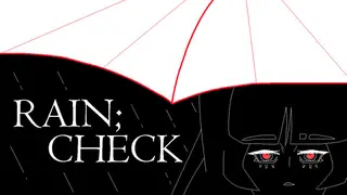 RAIN;CHECK