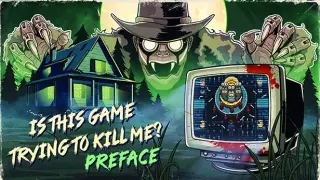Is this Game Trying to Kill Me? Preface