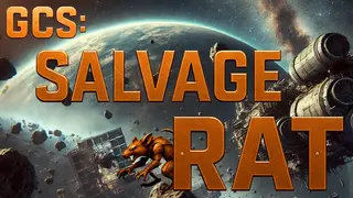 GCS: Salvage Rat