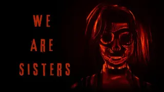 We Are Sisters