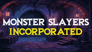 Monster Slayers Incorporated