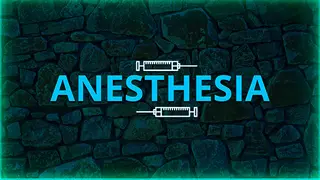 Anesthesia