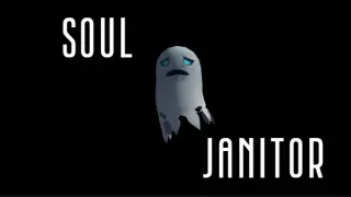 SOUL JANITOR