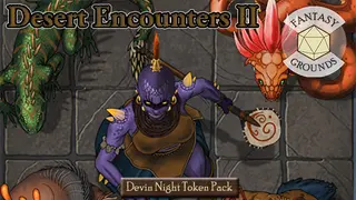 Fantasy Grounds - Devin Night Token Pack 150: Desert Encounters II