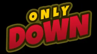 Only Down
