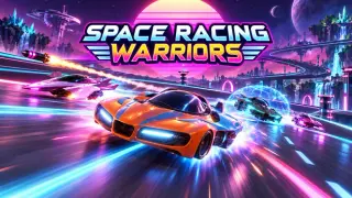 Space Racing Warriors