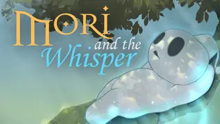 Mori and the Whisper