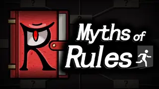Myth of Rules