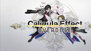 The Caligula Effect: Overdose