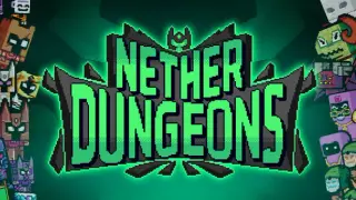 NETHER DUNGEONS