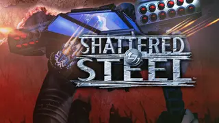 Shattered Steel