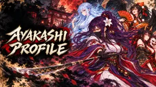 Ayakashi Profile