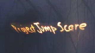 Project Jump Scare
