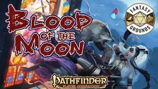 Fantasy Grounds - Pathfinder RPG - Pathfinder Companion: Blood of the Moon