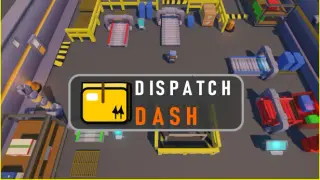 Dispatch Dash