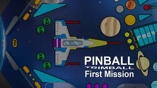 Pinball Trimball - First Mission
