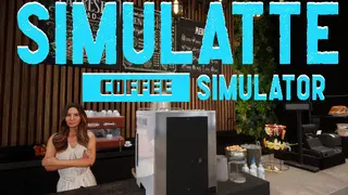 SIMULATTE - Coffee Shop Simulator