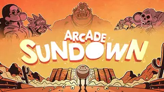Arcade Sundown