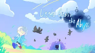 Little Gods of the Abyss