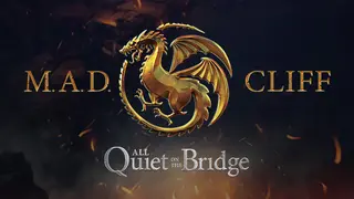 M.A.D. Cliff - All Quiet On The Bridge