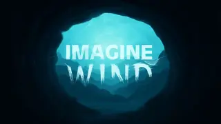 Imagine Wind