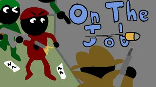 On The Job