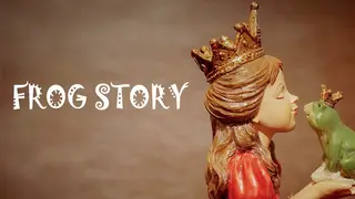 Frog Story